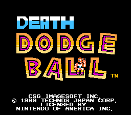 Death Dodge Ball (Super Dodge Ball Hack)